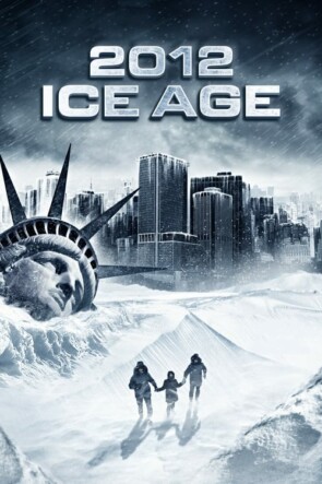 2012: Ice Age (2011)