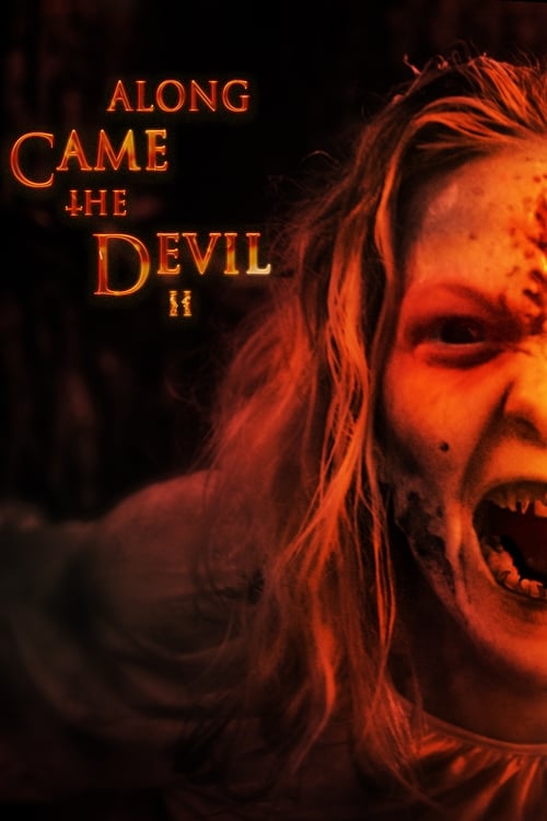 Along Came the Devil II (2019)