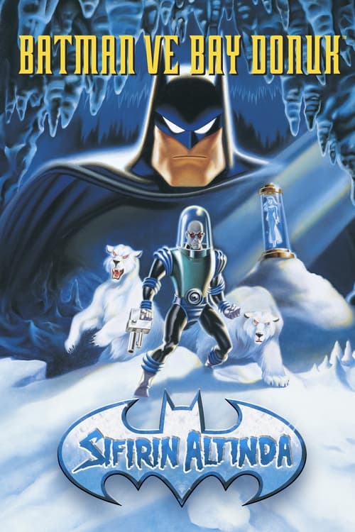 Batman ve Bay Donuk: Sıfırın Altında (1998)