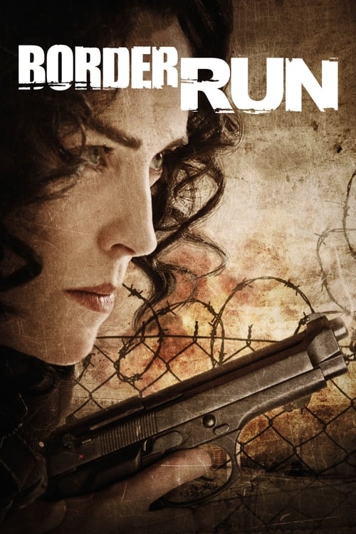 Border Run (2012)