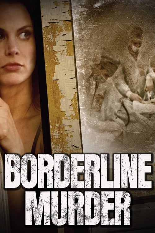 Borderline Murder (2011)