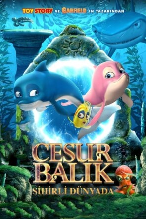 Cesur Balık Sihirli Dünyada (2020)