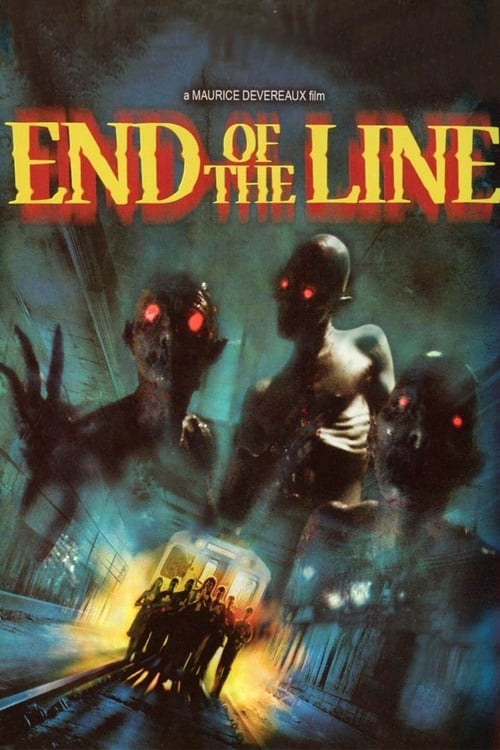 End of the Line (2007)