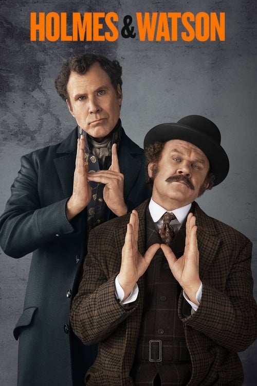 Holmes & Watson (2018)