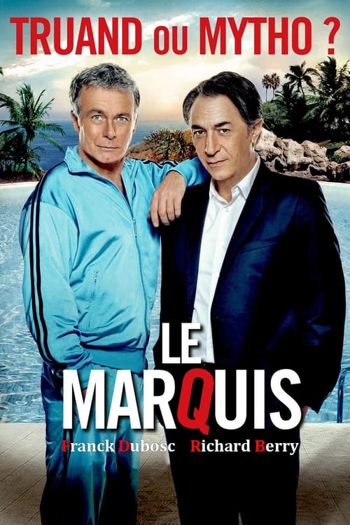 Le Marquis (2011)