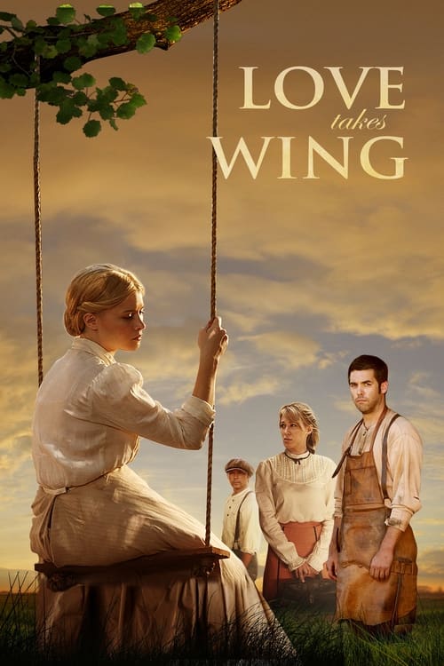 Love Takes Wing (2009)