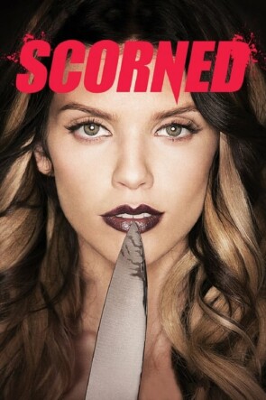 Scorned (2013)