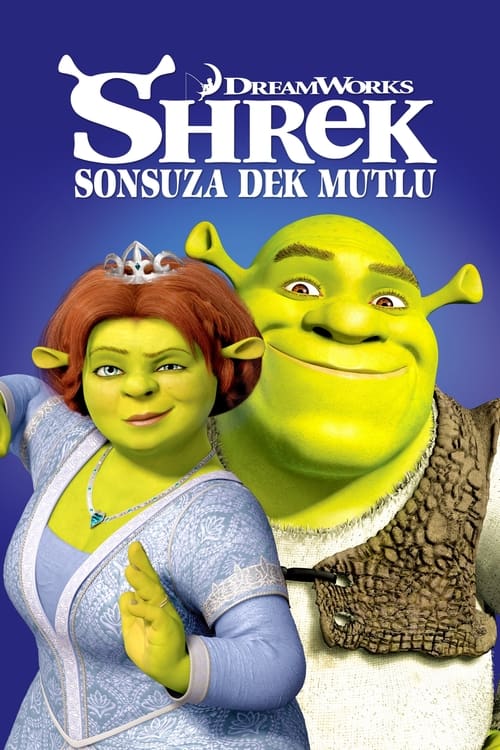 Şrek: Sonsuza Dek Mutlu (2010)