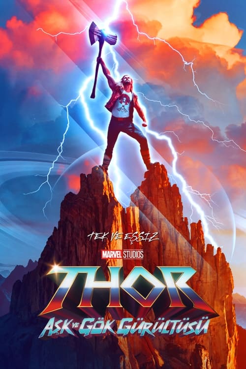 Thor: Aşk ve Gök Gürültüsü (2022)